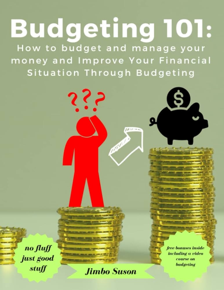 Saving and Budgeting 101: Essential Tips for Success